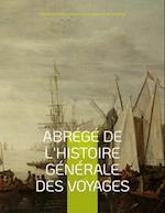 Abrégé de l'histoire générale des voyages