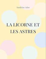 La Licorne et les Astres