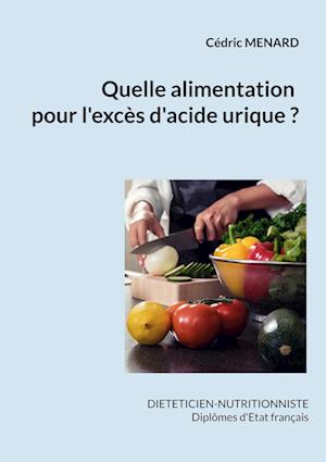 Quelle alimentation pour l'hyperuricémie ?