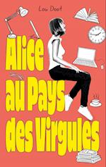 Alice au pays des virgules