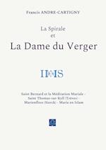 La Spirale et la Dame du Verger