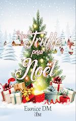 Une truffe pour Noel