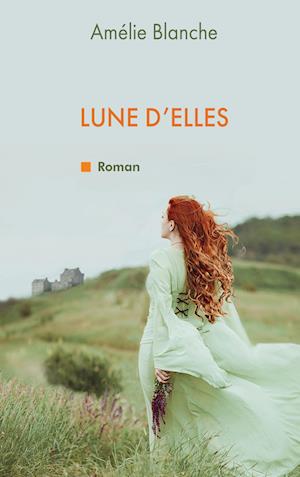 Lune d'elles