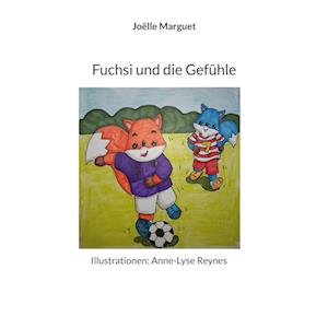 Fuchsi und die Gefühle