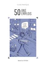 50 ans, 50 emplois