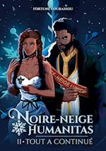 Noire-Neige Humanitas