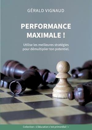 Performance maximale !