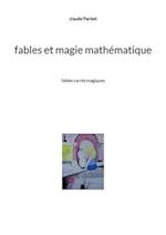 Fables et magie mathématique