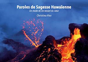 Paroles de Sagesse Hawaïenne