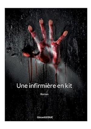 Une infirmière en kit