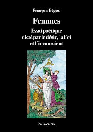 Femmes Essai poétique