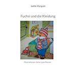 Fuchsi und die Kleidung