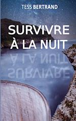 Survivre à la nuit