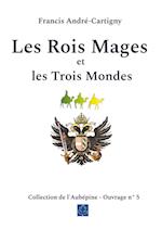 Les Rois Mages et les Trois Mondes