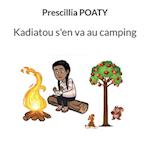 Kadiatou s'en va au camping
