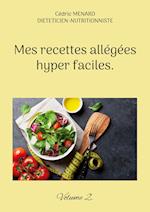 Mes recettes allégées hyper faciles.