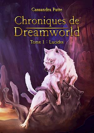 Chroniques de Dreamworld