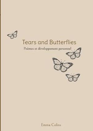 Tears and Butterflies