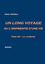 UN LONG VOYAGE ou L'empreinte d'une vie - tome 30