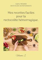 Mes recettes faciles pour la rectocolite hémorragique.