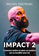 Impact 2