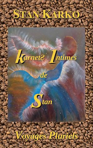 Karnets Intimes de Stan