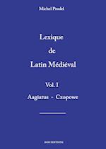 lexique de latin médiéval vol.1