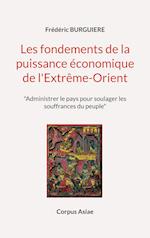 Les fondements de la puissance économique de l'Extrême-Orient