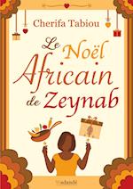 Le Noël Africain de Zeynab