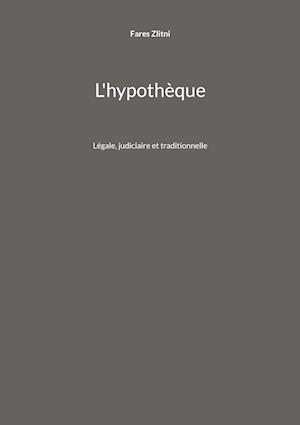 L'hypothèque