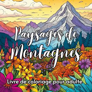 Paysages de montagnes