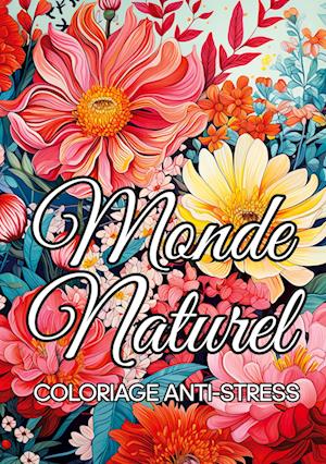 Monde naturel coloriage anti-stress