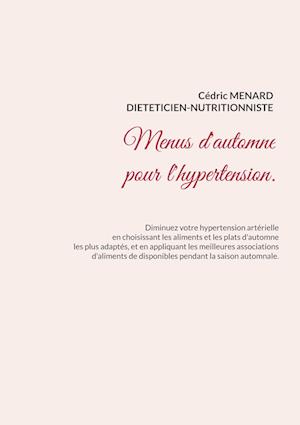 Menus d'automne pour l'hypertension.