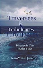 Traversées et turbulences