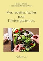 Mes recettes faciles pour l'ulcère gastrique.