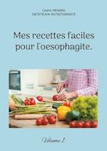 Mes recettes faciles pour l'oesophagite.