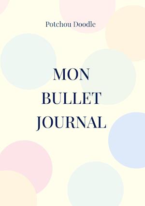 Mon Bullet Journal