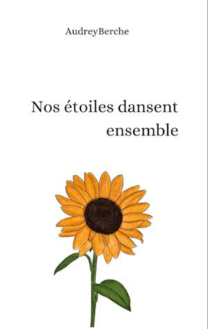 Nos étoiles dansent ensemble