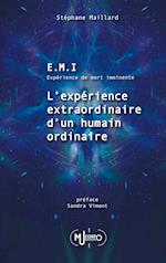 E.M.I. Expérience de Mort Imminente