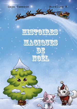 Histoires magiques de Noël