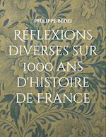 Réflexions diverses sur 1000 ans d'histoire de France