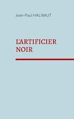 L'artificier noir