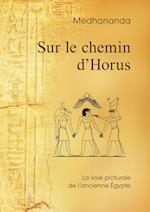 Sur le chemin d'Horus