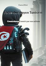 Force du citoyen Tunisien