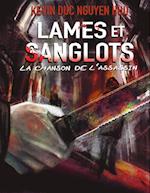 Lames et Sanglots