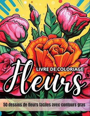 Fleurs livre de coloriage