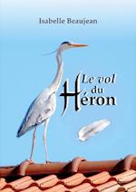 Le Vol du Héron