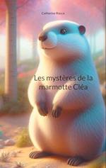 Les mystères de la marmotte Cléa