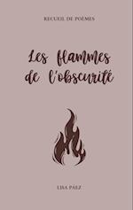 Les flammes de l'obscurité