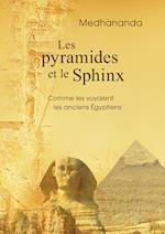 Les pyramides et le Sphinx